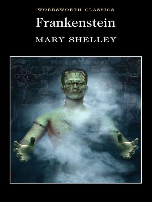 Title details for Frankenstein by Mary Shelley - Wait list
